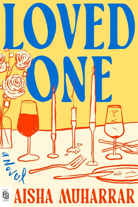 Loved One: A Novel (US Edition) - MPHOnline.com