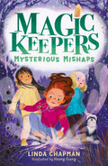 Magic Keepers #04: Mysterious Mishaps - MPHOnline.com