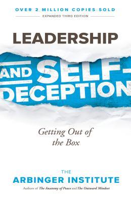 Leadership and Self-Deception: Getting Out of the Box - MPHOnline.com