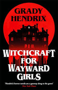 Witchcraft for Wayward Girls - MPHOnline.com