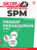 Skor A+ SPM Kertas Model 2024 Prinsip Perakaunan - MPHOnline.com