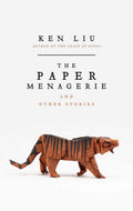 The Paper Menagerie and Other Stories - MPHOnline.com