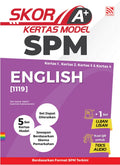 Skor A+ SPM Kertas Model 2024 English - MPHOnline.com