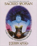 Sacred Woman: A Guide to Healing the Feminine Body, Mind, and Spirit - MPHOnline.com