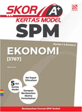 Skor A+ SPM Kertas Model 2024 Ekonomi - MPHOnline.com