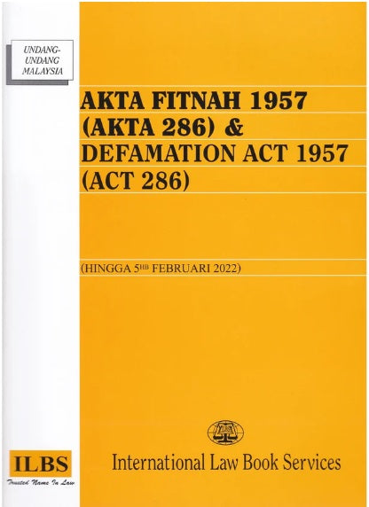 Akta Fitnah 1957 (Akta 286) & Defamation Act 1957 (Act 286) [Hingga 5hb Februari 2022] - MPHOnline.com