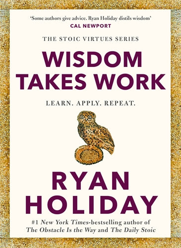 Wisdom Takes Work: Learn. Apply. Repeat. - MPHOnline.com