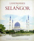 Landmarks of Selangor - MPHOnline.com