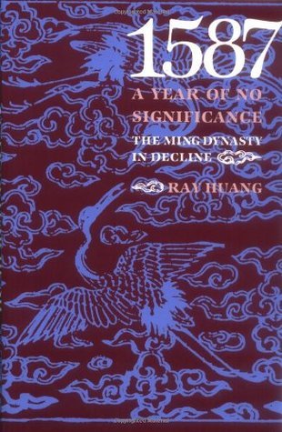 1587: A Year of No Significance: The Ming Dynasty in Decline - MPHOnline.com