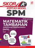 Skor A+ SPM Kertas Model 2024 Matematik Tambahan - MPHOnline.com