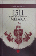 1511: Kejatuhan Empayar Melaka - MPHOnline.com