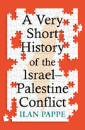 A Very Short History of the Israel–Palestine Conflict - MPHOnline.com
