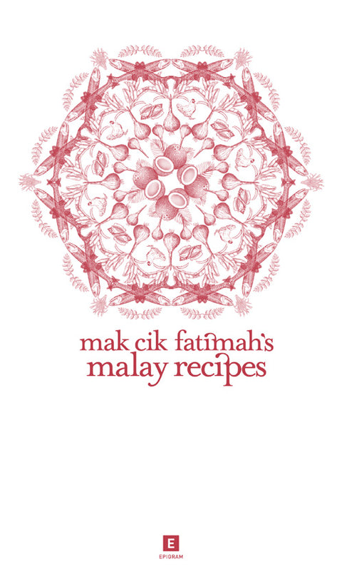 Mak Cik Fatimah’s Malay Recipes - MPHOnline.com