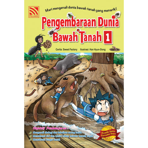 Komik Sains Pertama Saya : Pengembaraan Dunia Bawah Tanah 1 - MPHOnline.com