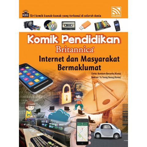 Komik Pendidikan Britannica : Internet Dan Masyarakat Bermaklumat - MPHOnline.com