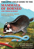 Phillipp’s Field Guide: Mammals of Borneo (Second Edition) - MPHOnline.com