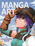 Manga Art: A Colouring Book - MPHOnline.com