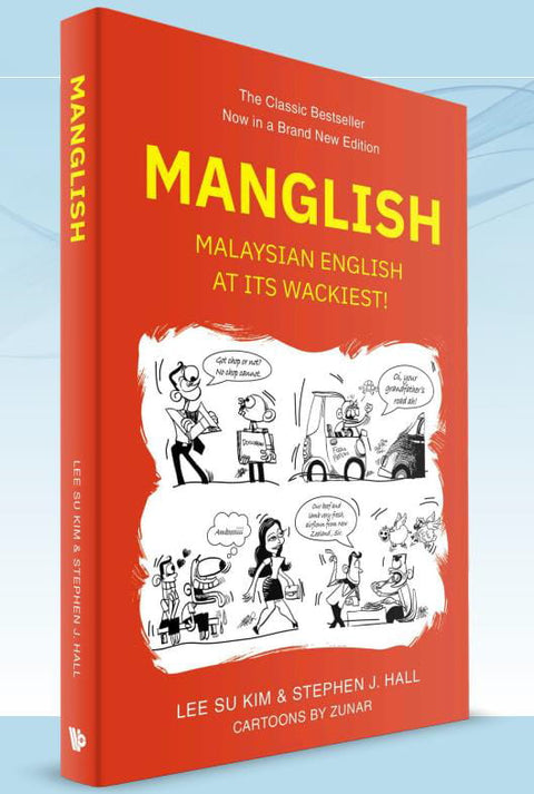 Manglish: Malaysian English at its Wackiest (2026) (Hardcover) - MPHOnline.com