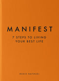 Manifest: 7 Steps to Living Your Best Life - MPHOnline.com