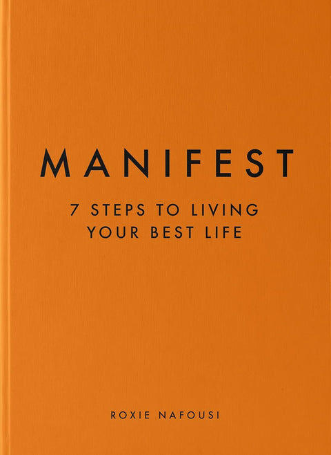 Manifest: 7 Steps to Living Your Best Life - MPHOnline.com