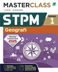 MasterClass STPM Geografi Semester 1 '25 - MPHOnline.com