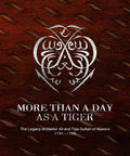 More Than A Day As A Tiger: The Legacy Of Haider Ali & Tipu Sultan Of Mysore (1761-1799) - MPHOnline.com
