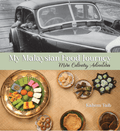 My Malaysian Food Journey: More Culinary Adventures (HC) - MPHOnline.com