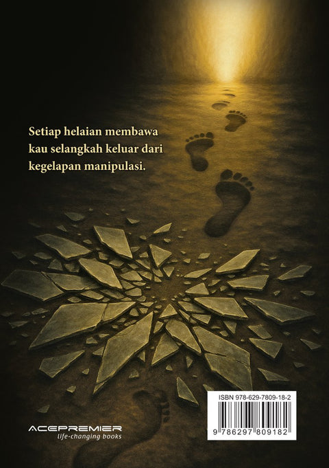 Narcissist, Kali Ini Kau Kalah! : Dulu aku dipijak. Sekarang aku bangkit dan melawan