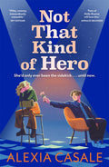 Not That Kind Of Hero - MPHOnline.com
