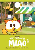 Once Upon a Miao Volume 3 (Remastered): She Took Me To The Park. I Took Her Back - MPHOnline.com