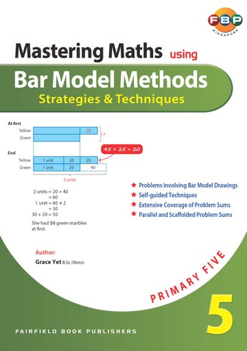 Primary 5 Mastering Maths Bar Model Methods - MPHOnline.com