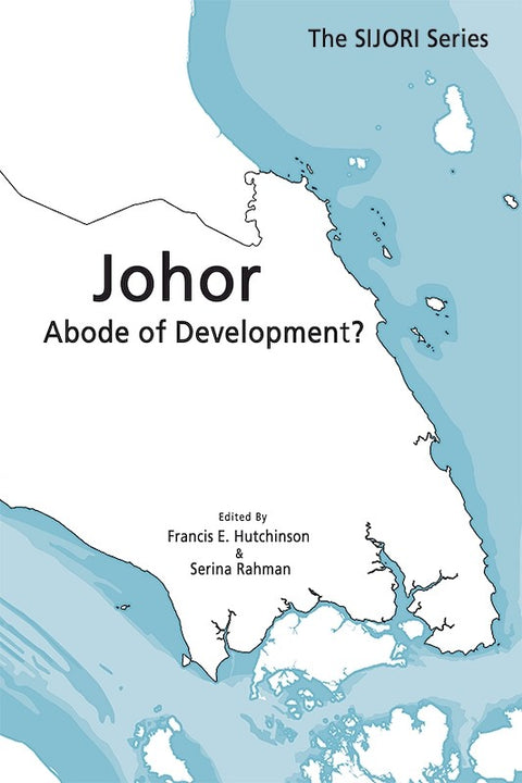 Johor: Abode of Development? - MPHOnline.com