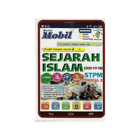 Revisi Mobil STPM Penggal 2 Sejarah Islam (500-1918) - MPHOnline.com