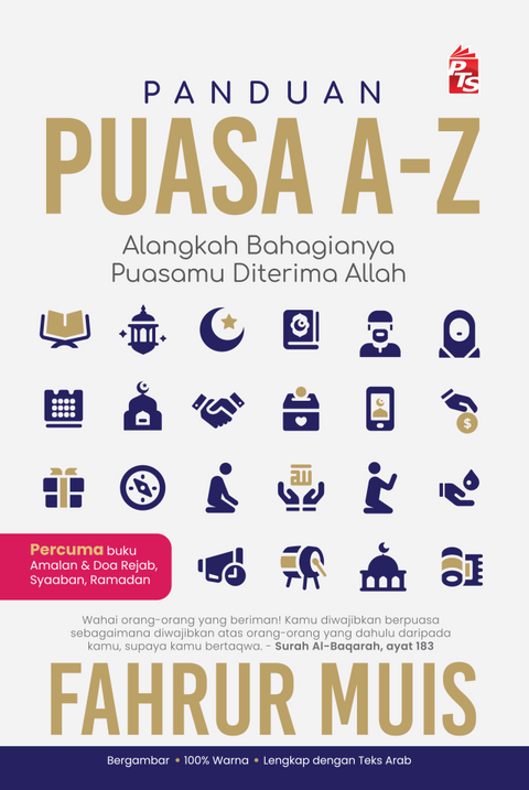 Panduan Puasa A-Z: Alangkah Bahagianya Puasamu Diterima Allah (2023) - MPHOnline.com