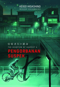 Pengorbanan Suspek X: The Devotion of Suspect X - Edisi BM (2026) - Penerbit X - MPHOnline.com