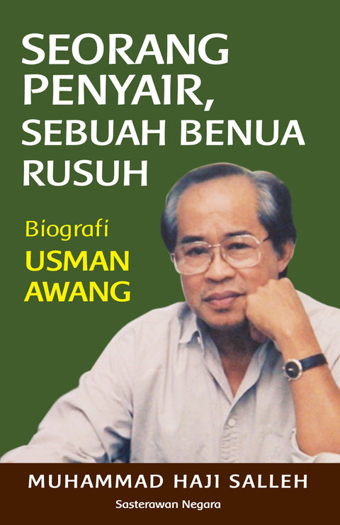 Seorang Penyair, Sebuah Benua Rusuh: Biografi Usman Awang - MPHOnline.com