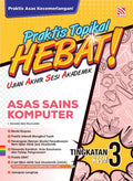 Praktis Topikal Hebat UASA KSSM (2025) Asas Sains Komputer Tingkatan 3 - MPHOnline.com