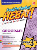 Praktis Topikal Hebat UASA KSSM (2025) Geografi Tingkatan 3 - MPHOnline.com