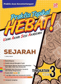 Praktis Topikal Hebat UASA KSSM (2025) Sejarah Tingkatan 3 - MPHOnline.com