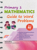 Primary 1 Mathematics Guide to Word Problems - MPHOnline.com