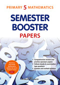Primary 5 Mathematics Semester
 Booster Papers - MPHOnline.com