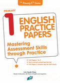 Primary 1 English Practice Papers 2nd Edition - MPHOnline.com