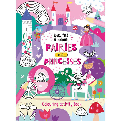 Look Find & Colour Fairies And Princesses - MPHOnline.com