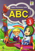 Buku Pertama Saya: Berseronok Dengan ABC (Buku 3) - MPHOnline.com