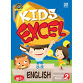 Kids Excel - English Practice Bk 2 - MPHOnline.com