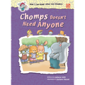 CHOMPS DOESN'T NEED ANYONE - MPHOnline.com