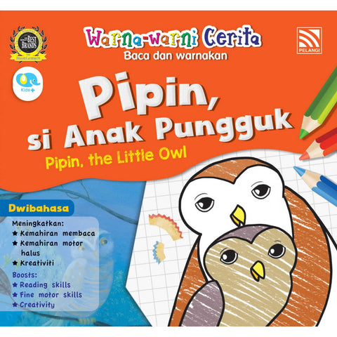 Warna-Warni Cerita Buku 2 - Pipin, Si Anak Pungguk/Pipin, The Little Owl - MPHOnline.com