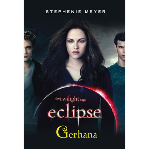 SAGA TWILIGHT:GERHANA (ECLIPSE) - MPHOnline.com