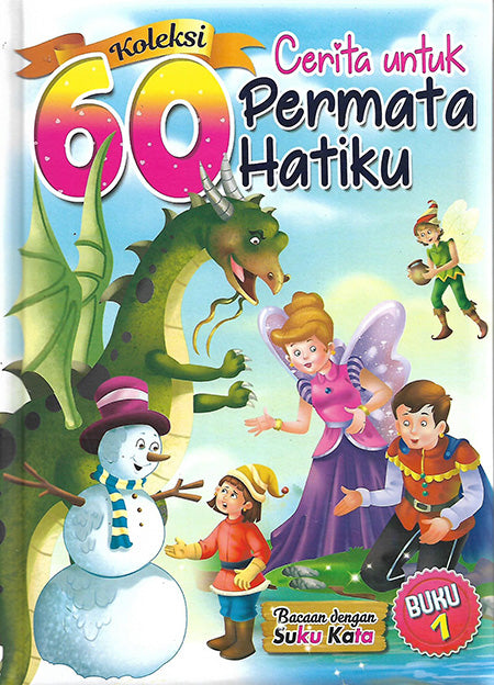 Koleksi 60 Cerita Untuk Permata Hatiku Buku 1 - MPHOnline.com