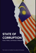 State Of Corruption: Power, Politics, and Policies in Malaysia - MPHOnline.com